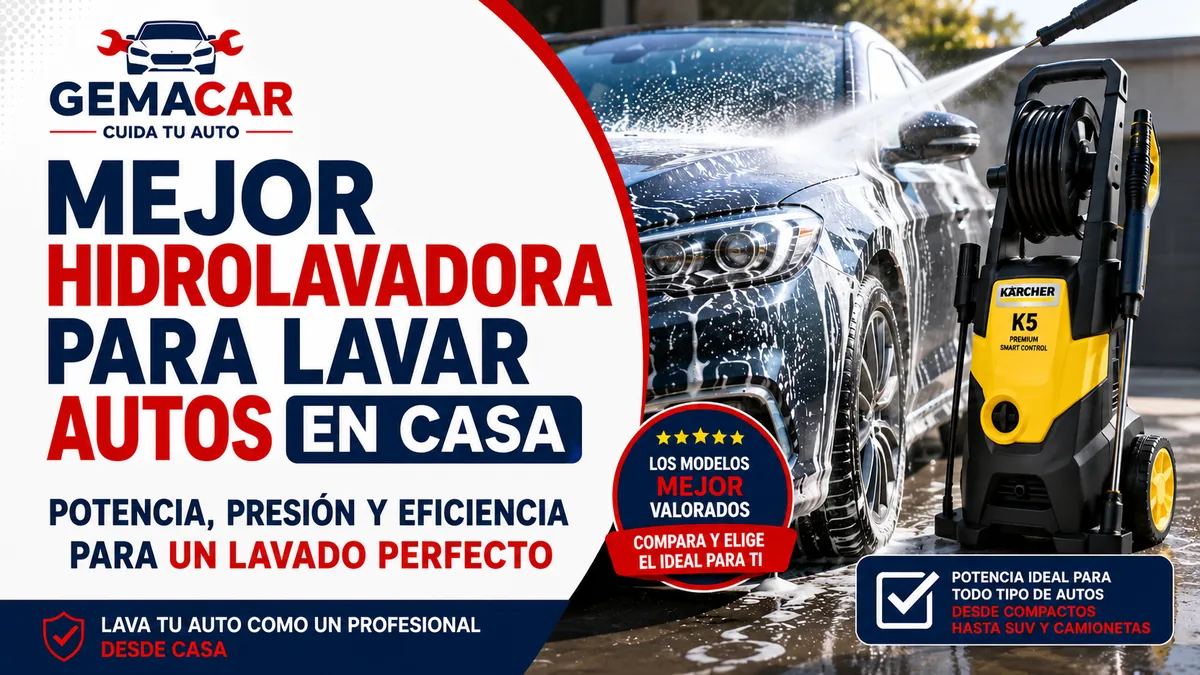 Mejor hidrolavadora para lavar autos en casa